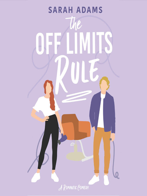 Title details for The Off Limits Rule by Sarah Adams - Available